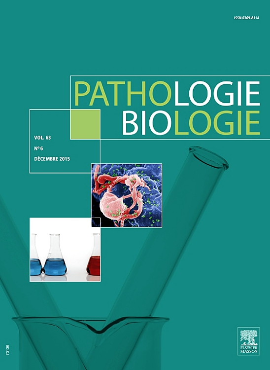 Go to journal home page - Pathologie Biologie